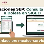 Calificaciones SEP 2026 Consulta Boleta en SIGED México